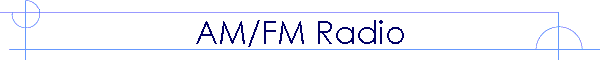 AM/FM Radio
